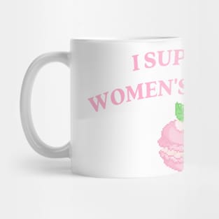 I support womens wrongs Mug